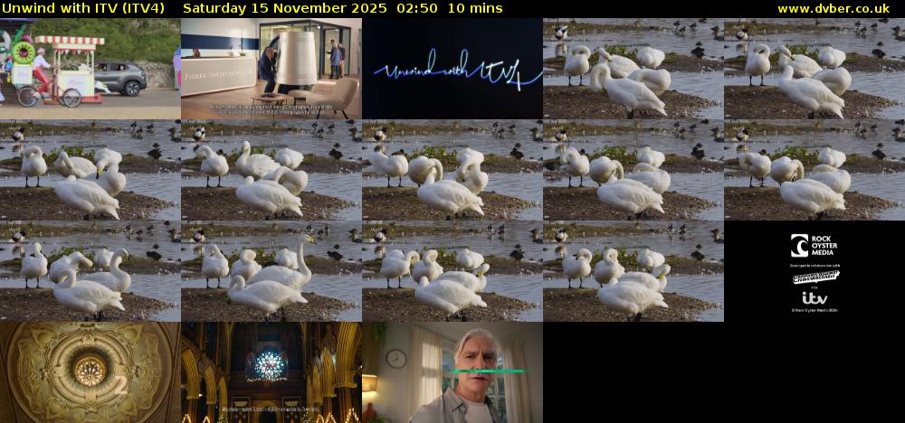 Unwind With ITV (ITV4) Saturday 15 November 2025 02:50 - 03:00