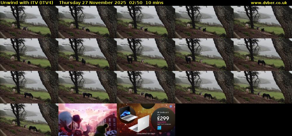 Unwind With ITV (ITV4) Thursday 27 November 2025 02:50 - 03:00