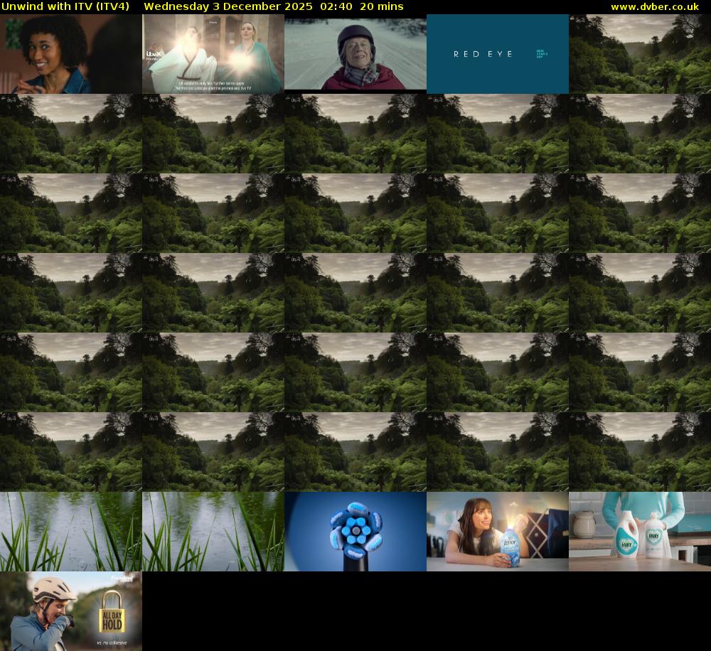Unwind With ITV (ITV4) Wednesday 3 December 2025 02:40 - 03:00