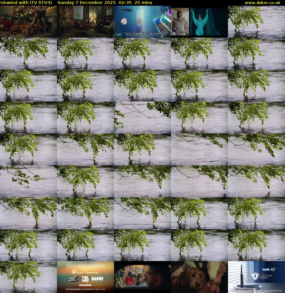 Unwind With ITV (ITV4) Sunday 7 December 2025 02:35 - 03:00