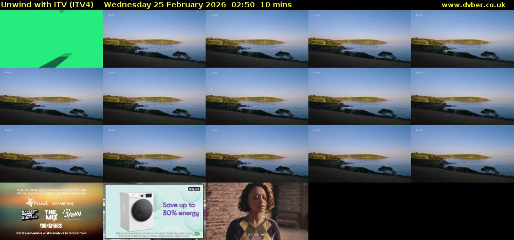 Unwind With ITV (ITV4) Wednesday 25 February 2026 02:50 - 03:00