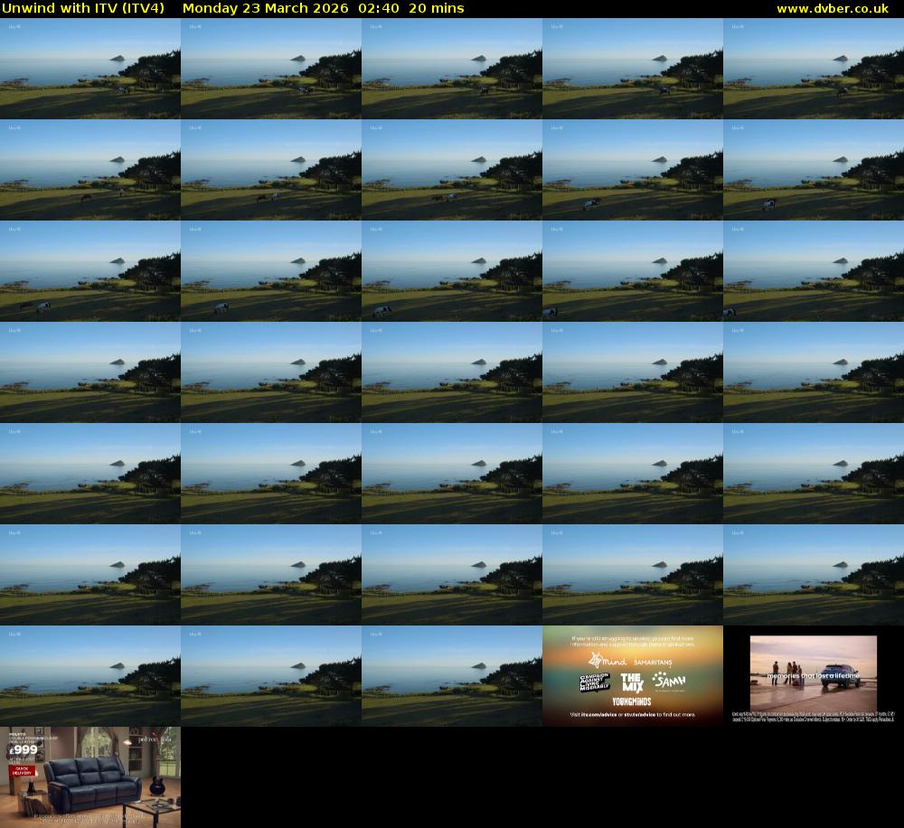 Unwind With ITV (ITV4) Monday 23 March 2026 02:40 - 03:00