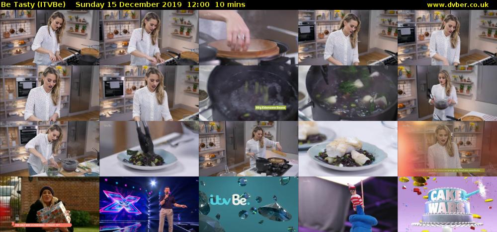 Be Tasty (ITVBe) Sunday 15 December 2019 12:00 - 12:10