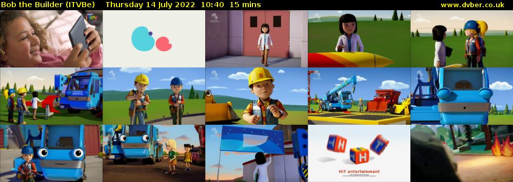 Bob the Builder (ITVBe) Thursday 14 July 2022 10:40 - 10:55
