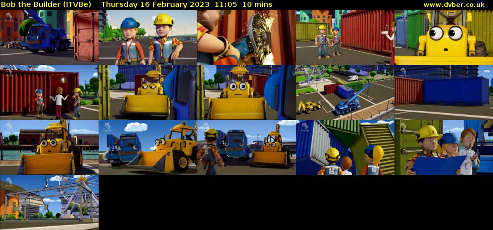 Bob the Builder (ITVBe) Thursday 16 February 2023 11:05 - 11:15