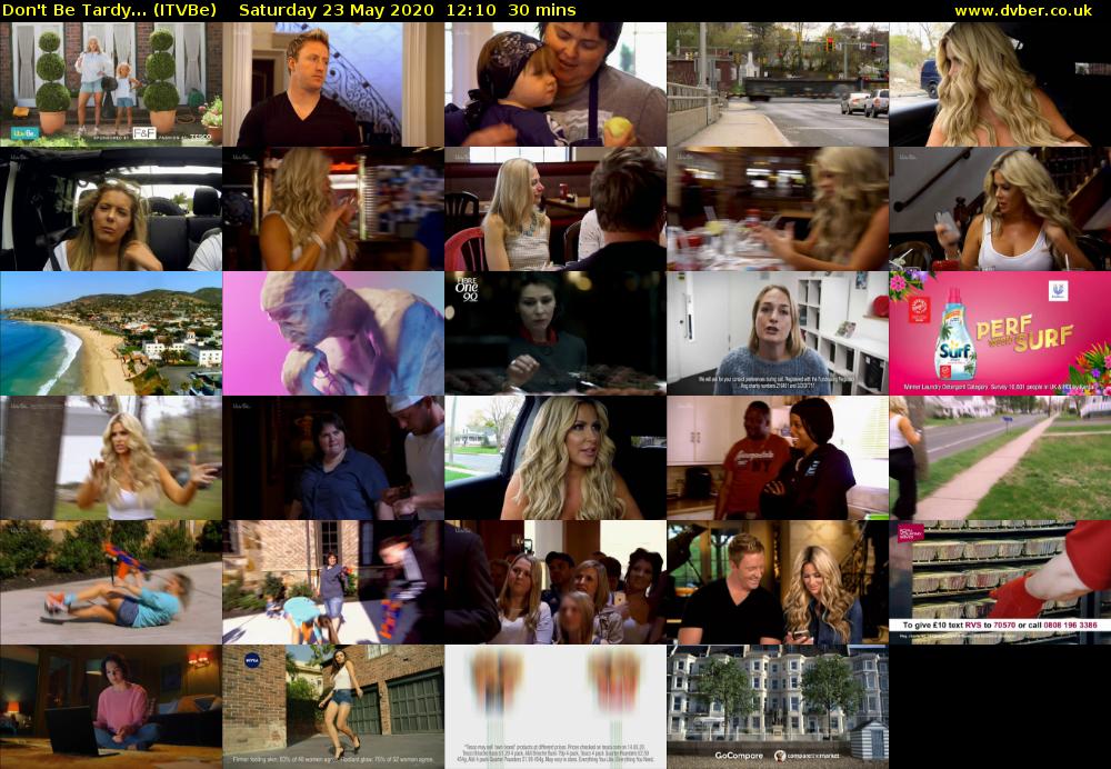 Don't Be Tardy... (ITVBe) Saturday 23 May 2020 12:10 - 12:40