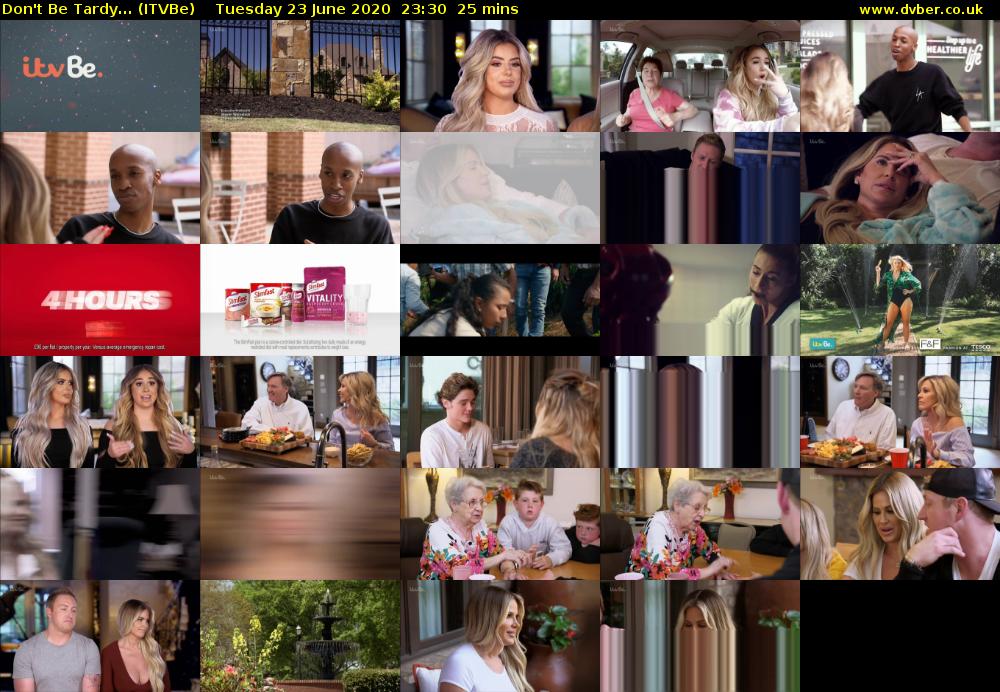 Don't Be Tardy... (ITVBe) Tuesday 23 June 2020 23:30 - 23:55
