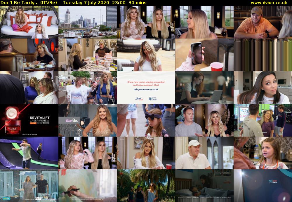 Don't Be Tardy... (ITVBe) Tuesday 7 July 2020 23:00 - 23:30