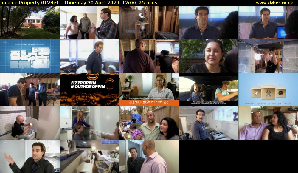 Income Property (ITVBe) Thursday 30 April 2020 12:00 - 12:25