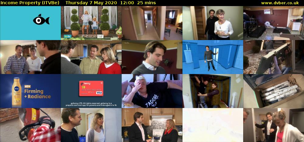 Income Property (ITVBe) Thursday 7 May 2020 12:00 - 12:25