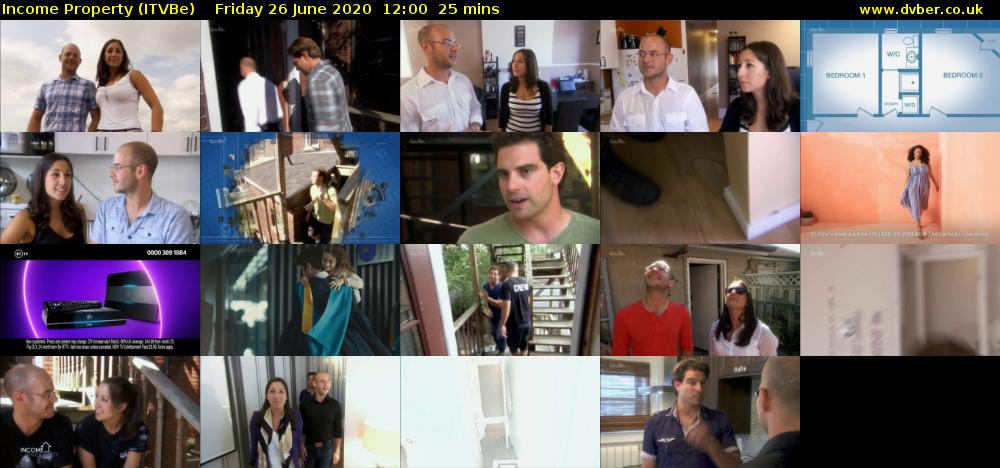 Income Property (ITVBe) Friday 26 June 2020 12:00 - 12:25