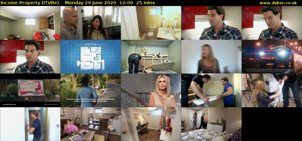 Income Property (ITVBe) Monday 29 June 2020 12:00 - 12:25