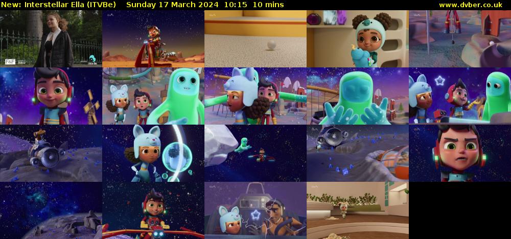Interstellar Ella (ITVBe) Sunday 17 March 2024 10:15 - 10:25