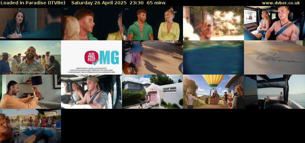 Loaded in Paradise (ITVBe) Saturday 26 April 2025 23:30 - 00:35