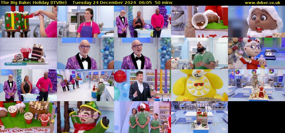 The Big Bake: Holiday (ITVBe) Tuesday 24 December 2024 06:05 - 06:55