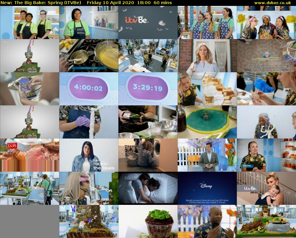 The Big Bake: Spring (ITVBe) Friday 10 April 2020 18:00 - 19:00