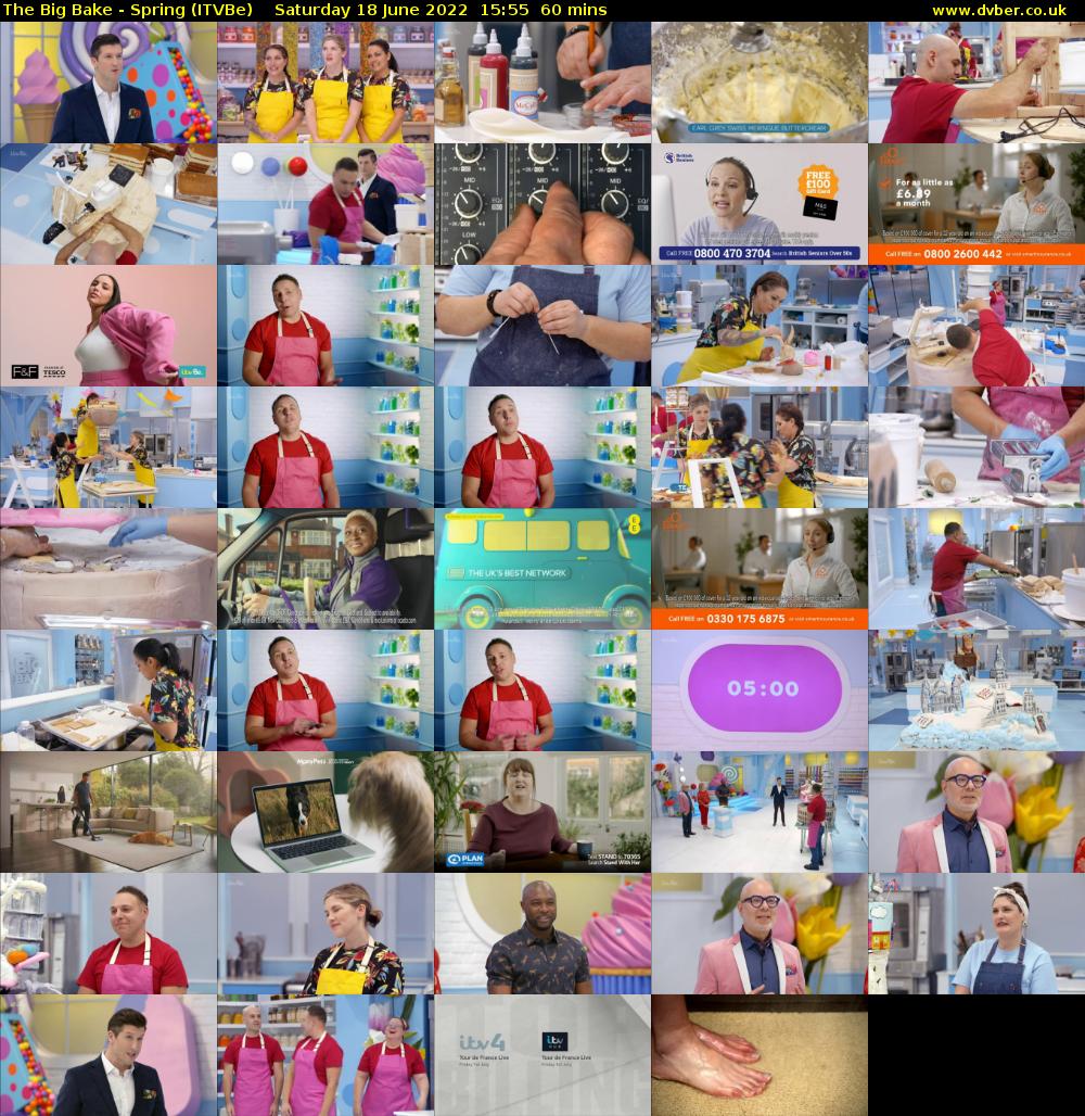 The Big Bake - Spring (ITVBe) Saturday 18 June 2022 15:55 - 16:55
