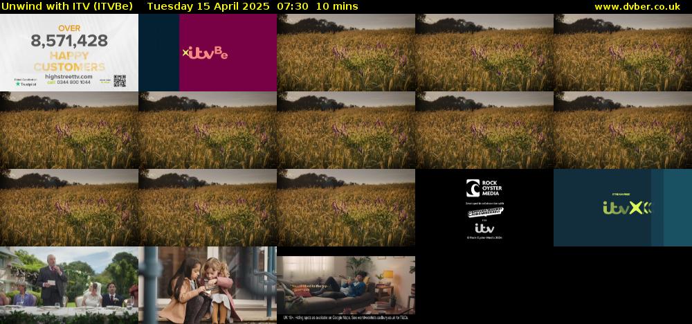 Unwind With ITV (ITVBe) Tuesday 15 April 2025 07:30 - 07:40