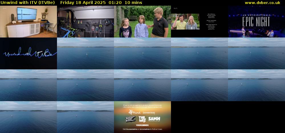 Unwind With ITV (ITVBe) Friday 18 April 2025 01:20 - 01:30
