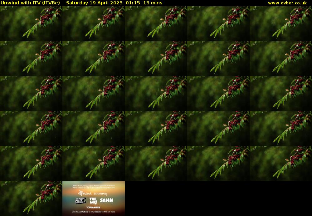 Unwind With ITV (ITVBe) Saturday 19 April 2025 01:15 - 01:30