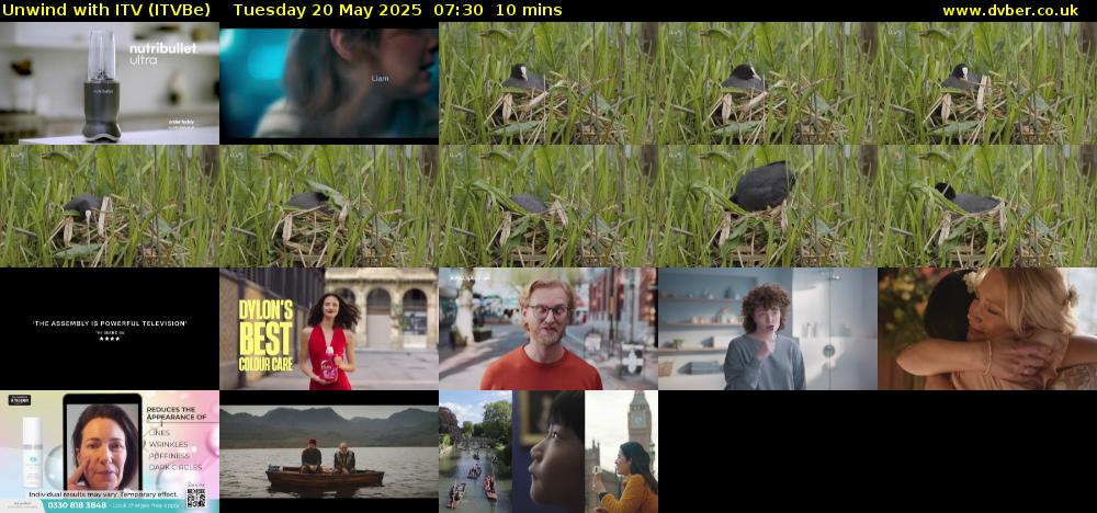 Unwind With ITV (ITVBe) Tuesday 20 May 2025 07:30 - 07:40