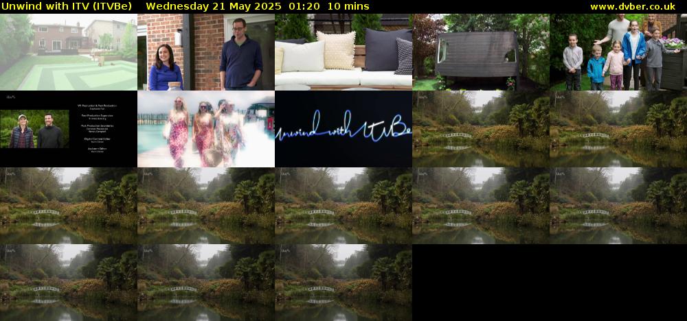 Unwind With ITV (ITVBe) Wednesday 21 May 2025 01:20 - 01:30