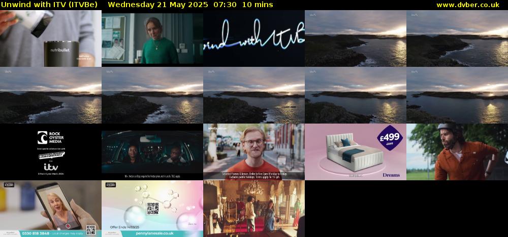 Unwind With ITV (ITVBe) Wednesday 21 May 2025 07:30 - 07:40