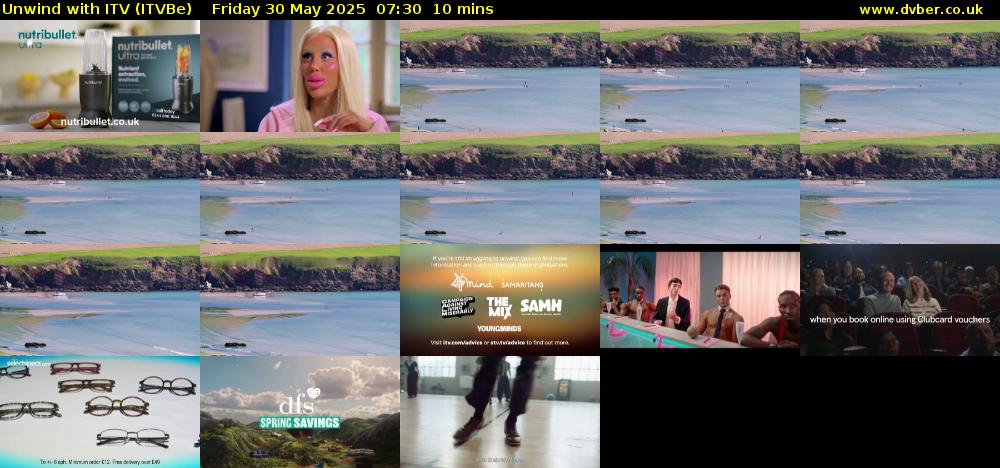 Unwind With ITV (ITVBe) Friday 30 May 2025 07:30 - 07:40