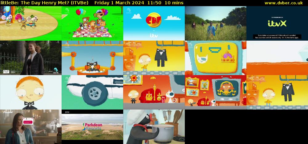 littleBe: The Day Henry Met? (ITVBe) Friday 1 March 2024 11:50 - 12:00