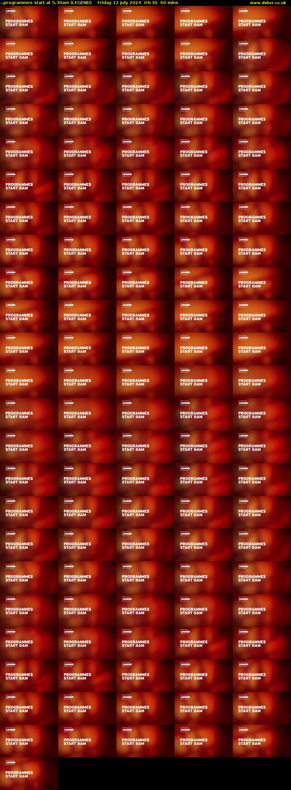 ..programmes start at 5.30am (LEGEND) Friday 12 July 2024 04:30 - 05:30