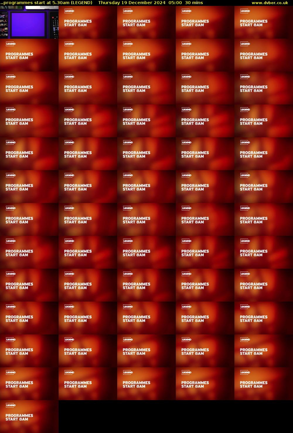 ..programmes start at 5.30am (LEGEND) Thursday 19 December 2024 05:00 - 05:30