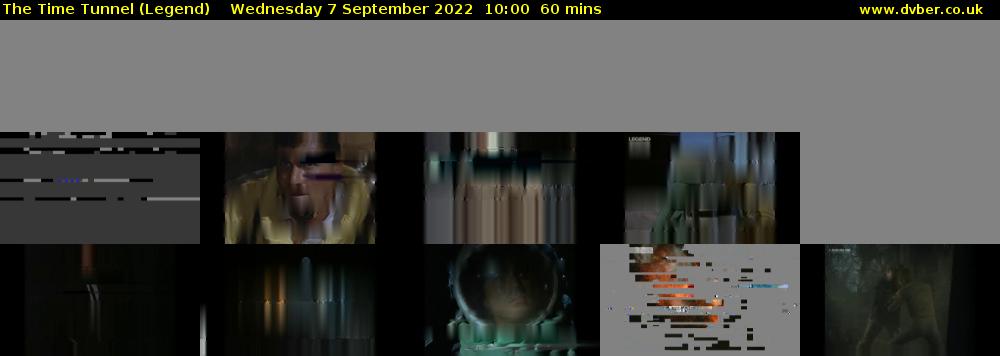 The Time Tunnel (Legend) Wednesday 7 September 2022 10:00 - 11:00
