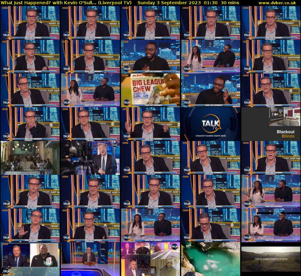 What Just Happened? with Kevin O'Sull... (Liverpool TV) Sunday 3 September 2023 01:30 - 02:00