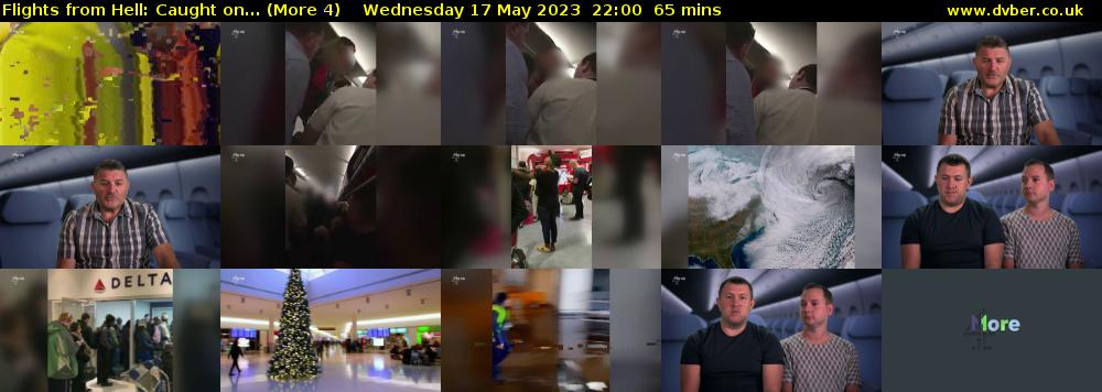 Flights from Hell: Caught on... (More 4) Wednesday 17 May 2023 22:00 - 23:05
