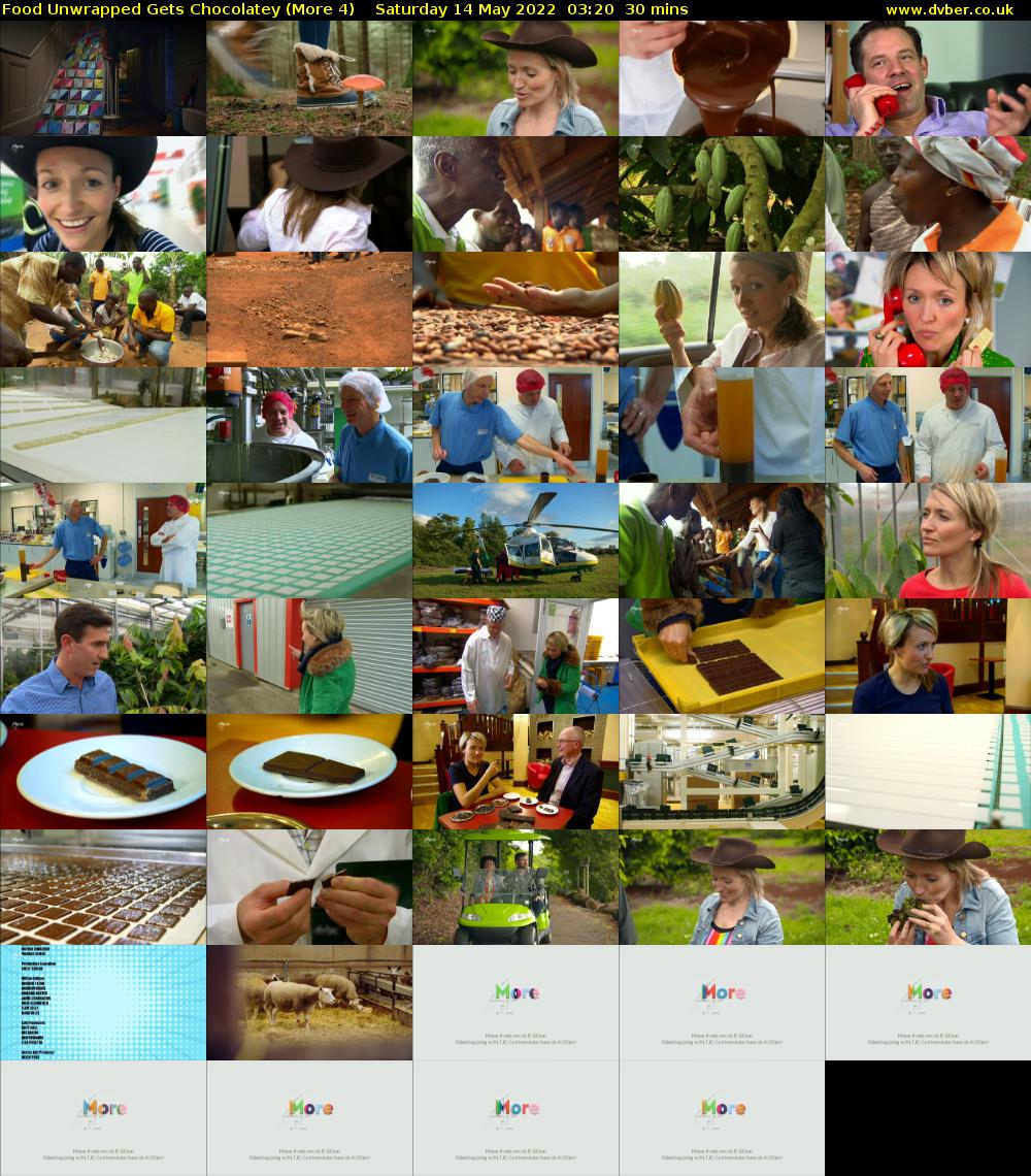 Food Unwrapped Gets Chocolatey (More 4) Saturday 14 May 2022 03:20 - 03:50