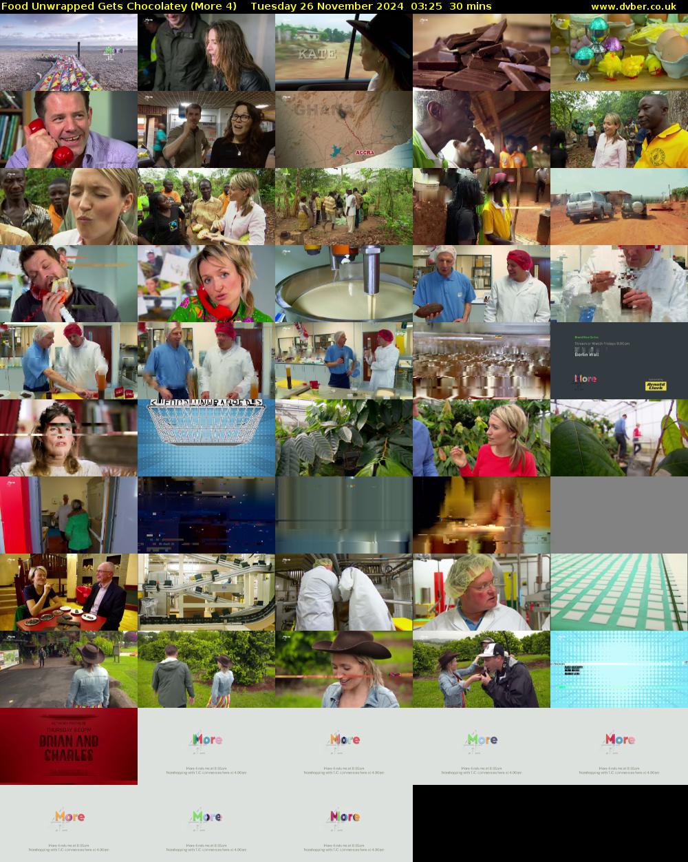Food Unwrapped Gets Chocolatey (More 4) Tuesday 26 November 2024 03:25 - 03:55