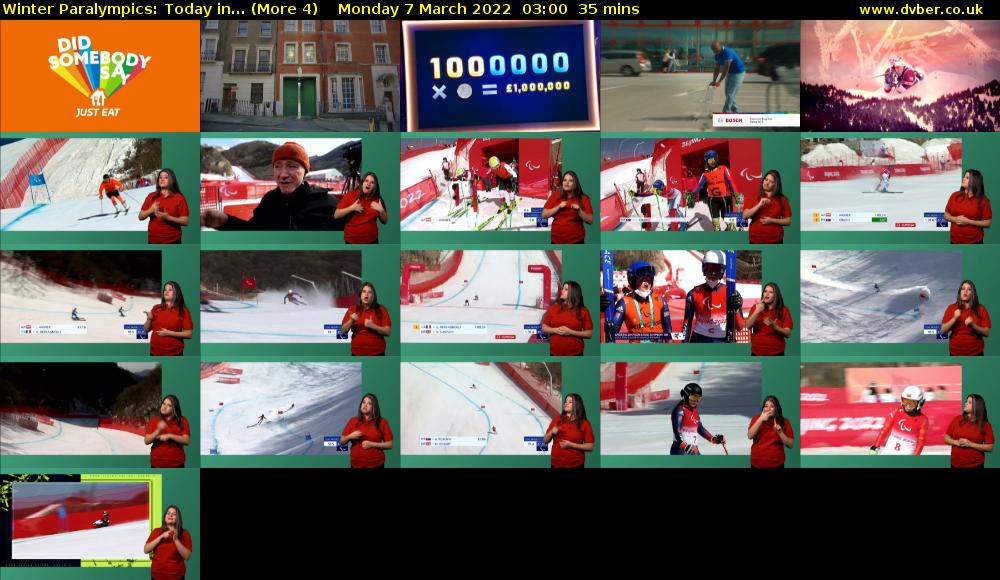Winter Paralympics: Today in... (More 4) Monday 7 March 2022 03:00 - 03:35