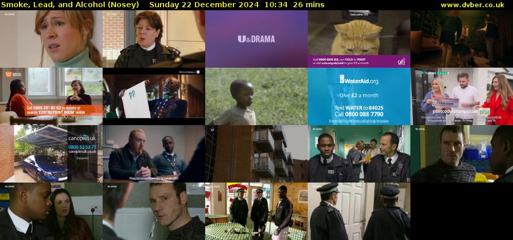 Smoke, Lead, and Alcohol (Nosey) Sunday 22 December 2024 10:34 - 11:00