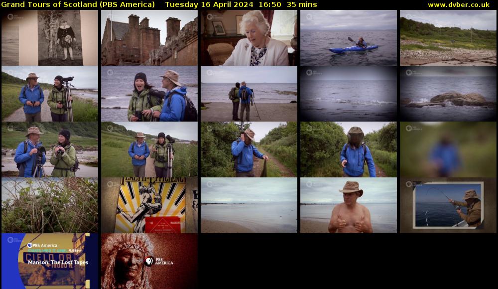 Grand Tours of Scotland (PBS America) Tuesday 16 April 2024 16:50 - 17:25