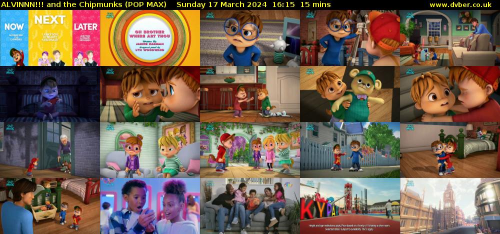 ALVINNN!!! and the Chipmunks (POP MAX) Sunday 17 March 2024 16:15 - 16:30
