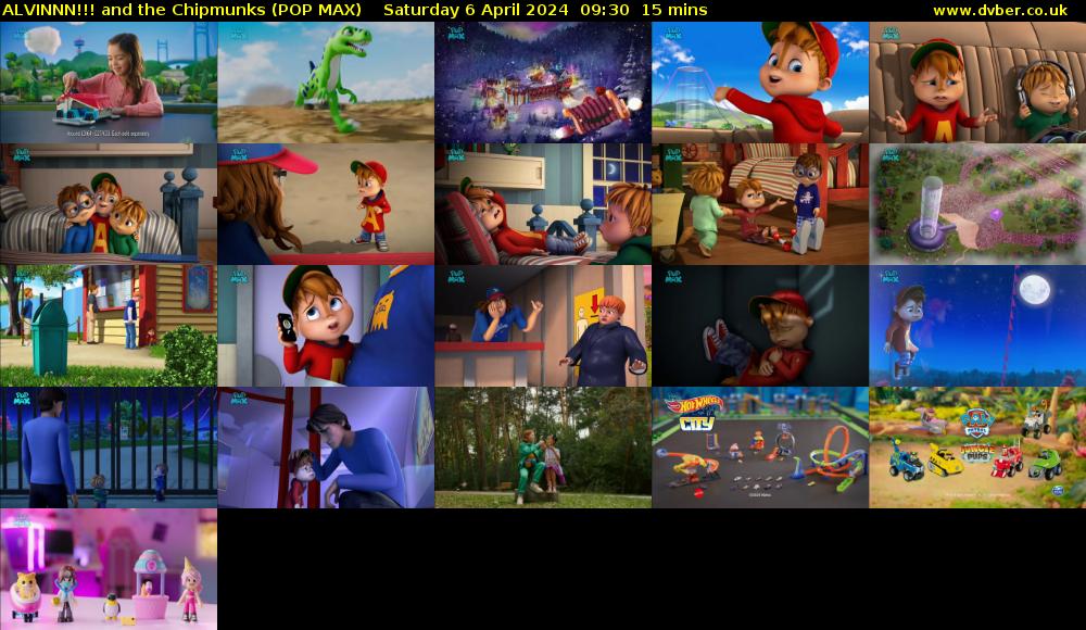ALVINNN!!! and the Chipmunks (POP MAX) Saturday 6 April 2024 09:30 - 09:45