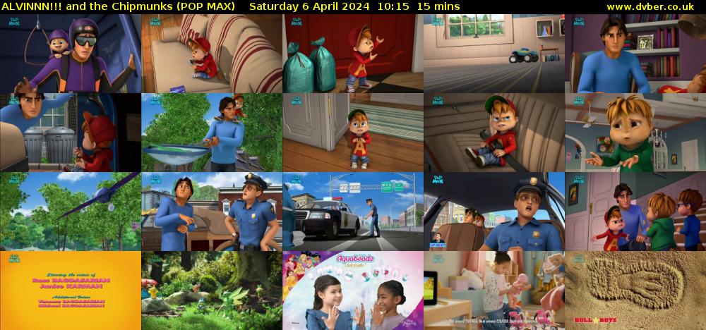 ALVINNN!!! and the Chipmunks (POP MAX) Saturday 6 April 2024 10:15 - 10:30