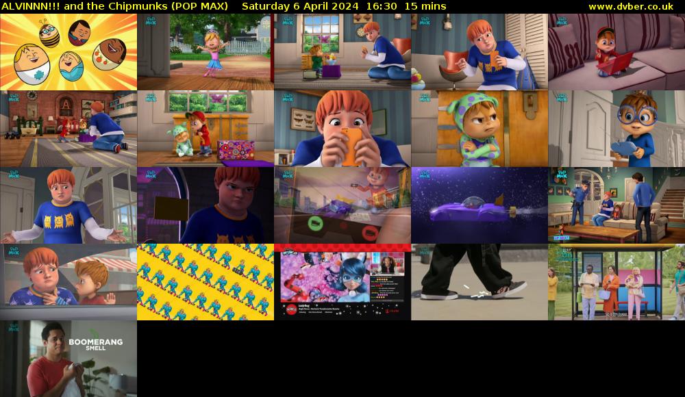 ALVINNN!!! and the Chipmunks (POP MAX) Saturday 6 April 2024 16:30 - 16:45
