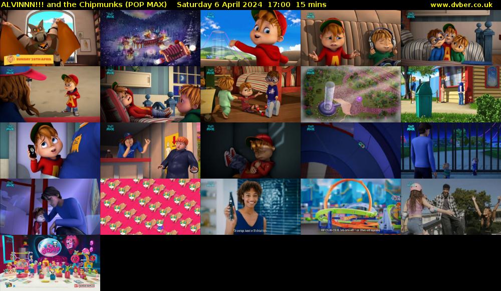 ALVINNN!!! and the Chipmunks (POP MAX) Saturday 6 April 2024 17:00 - 17:15
