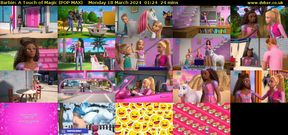 Barbie: A Touch of Magic (POP MAX) Monday 18 March 2024 01:24 - 01:48