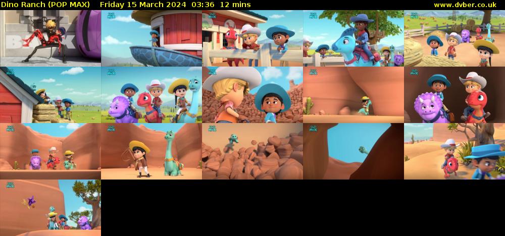 Dino Ranch (POP MAX) Friday 15 March 2024 03:36 - 03:48