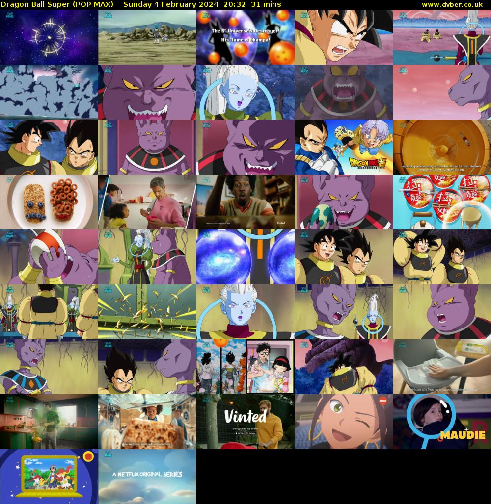 Dragon Ball Super (POP MAX) Sunday 4 February 2024 20:32 - 21:03