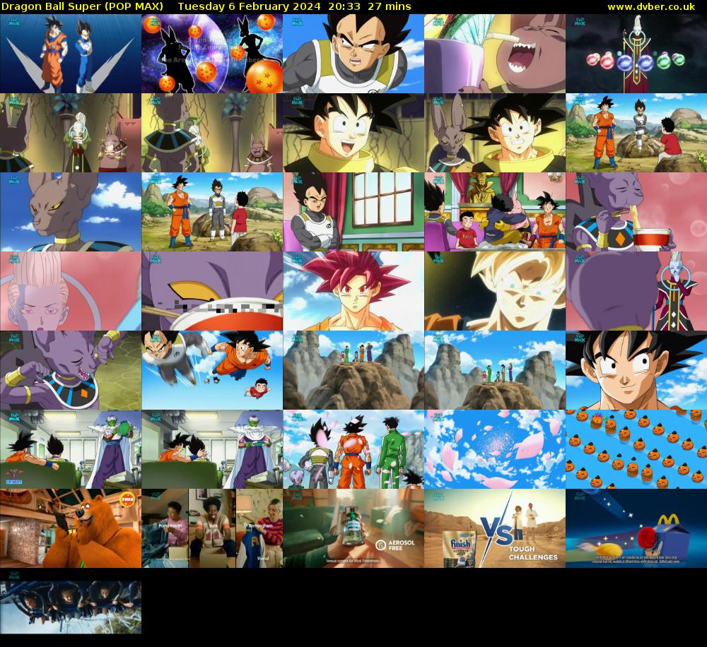Dragon Ball Super (POP MAX) Tuesday 6 February 2024 20:33 - 21:00