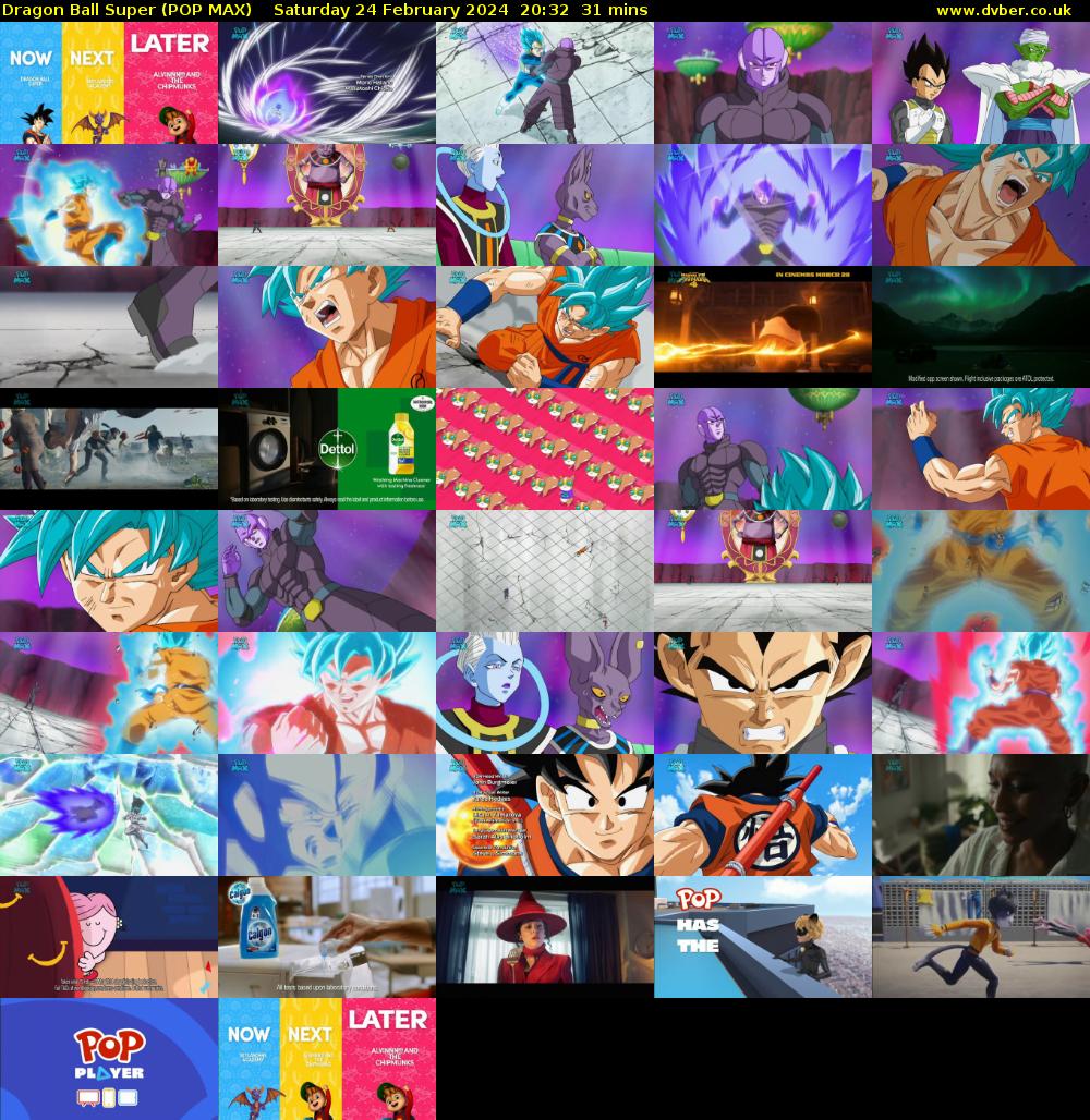 Dragon Ball Super (POP MAX) Saturday 24 February 2024 20:32 - 21:03