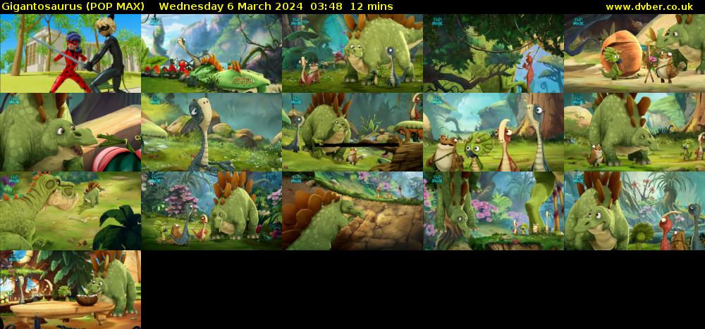 Gigantosaurus (POP MAX) Wednesday 6 March 2024 03:48 - 04:00